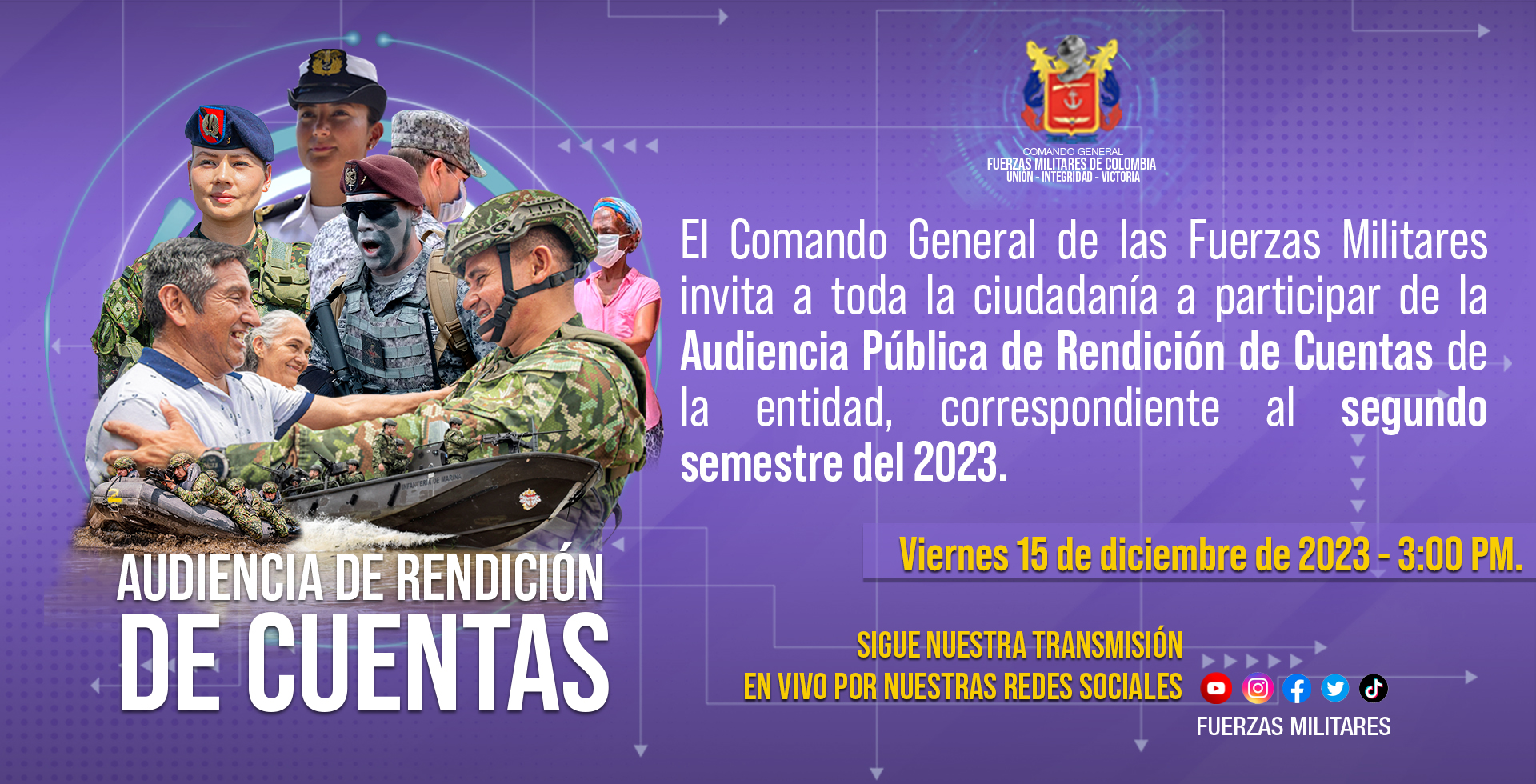 COMANDO GENERAL FUERZAS MILITARES DE COLOMBIA UNION-INTEGRIDAD-VICTORIA