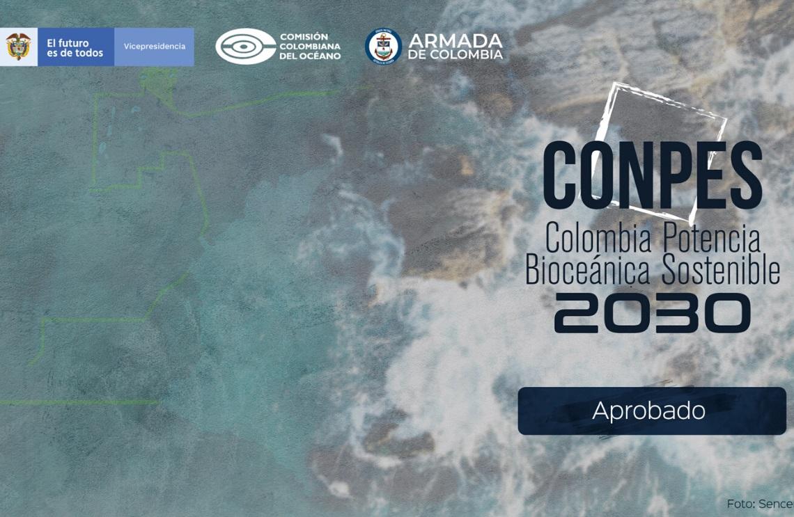 Es aprobado el Conpes – Colombia potencia bioceánica sostenible 2030