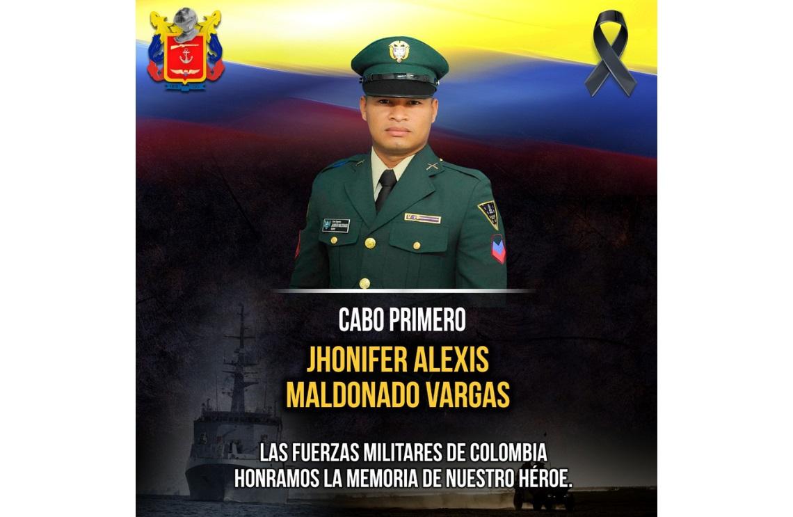 Héroe por siempre cabo primero Jhonifer Alexis Maldonado Vargas (q.e.p.d)