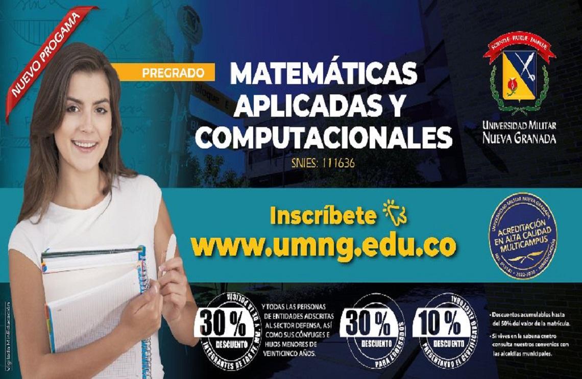 Universidad Militar Nueva Granada presenta nuevo programa de pregrado en Matemáticas Aplicadas y Computacionales
