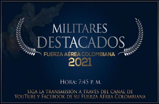 Homenaje a los militares destacados de la Fuerza Aérea Colombiana 2021