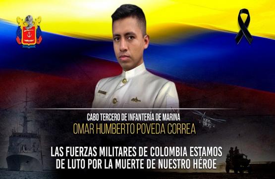 Héroe por siempre cabo tercero del cuerpo de Infantería de Marina Ómar Poveda Correa  