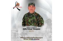 Soldado Profesional Julio Cesar Vásquez (QEPD)