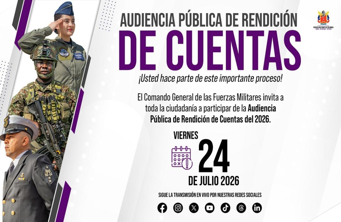 Comando General de las Fuerzas Militares invita a la ciudadanía a participar en la Audiencia Pública de Rendición de Cuentas 2026